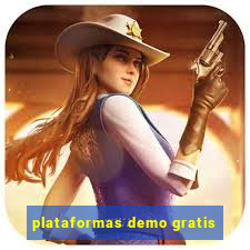 plataformas demo gratis